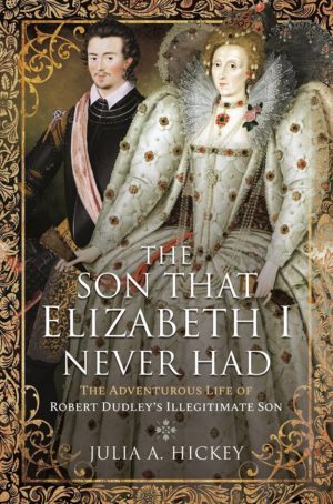 The Son that Elizabeth I Never Had