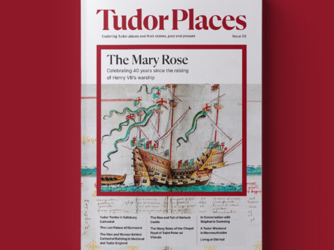 Tudor Places Magazine - Issue 03